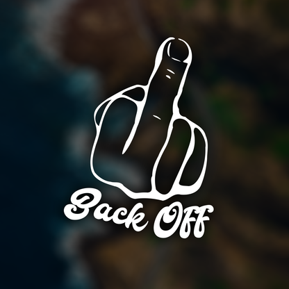Back Off Funny Car Decal