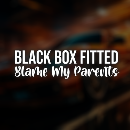 Black Box Blame Parents Car Decal