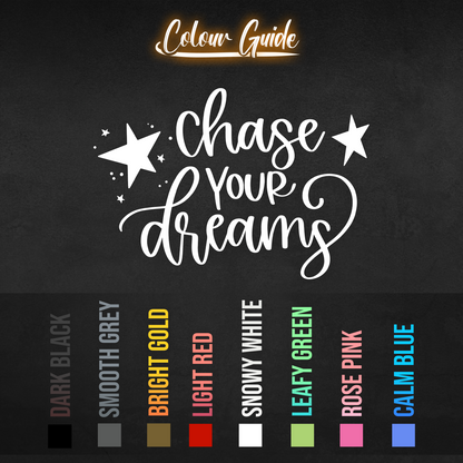 Chase Your Dreams Wall Sticker Decal