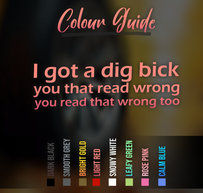 Dig Bick Car Decal