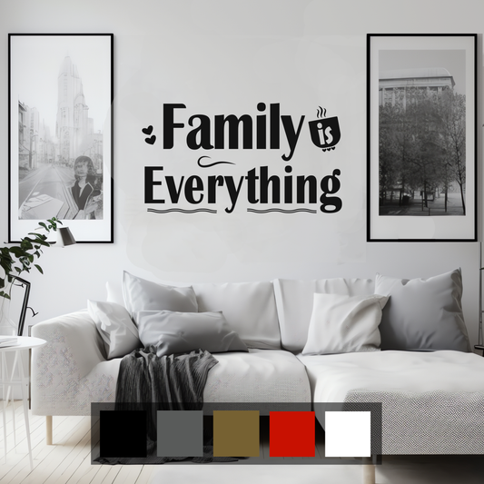 Family is Everything Wall Sticker Decal