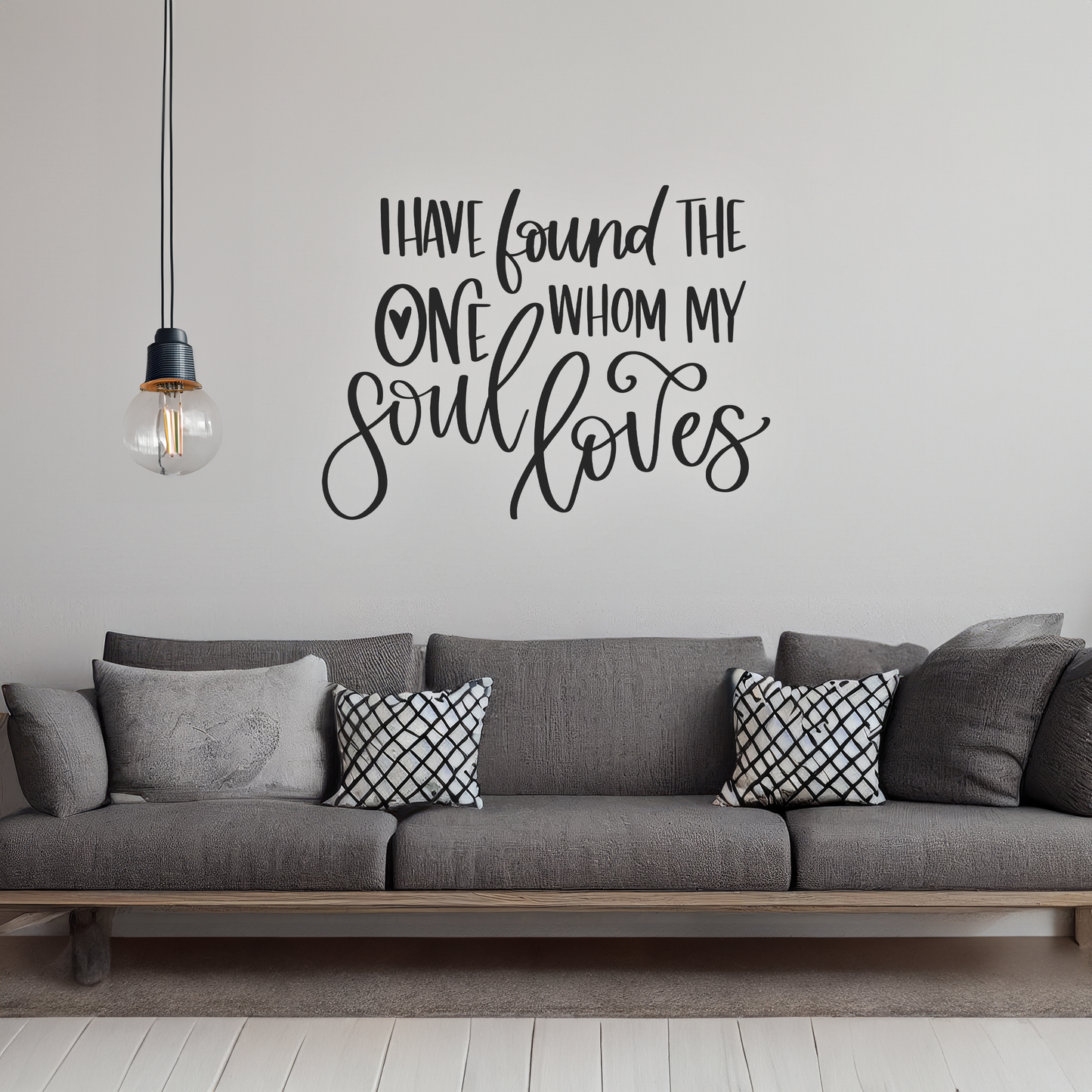 I Have Found The One Whom my Soul Loves Wall Sticker Decal