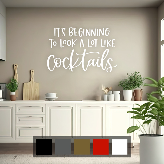 Its Beginning to Look A Lot Like Cocktails Wall Sticker Decal