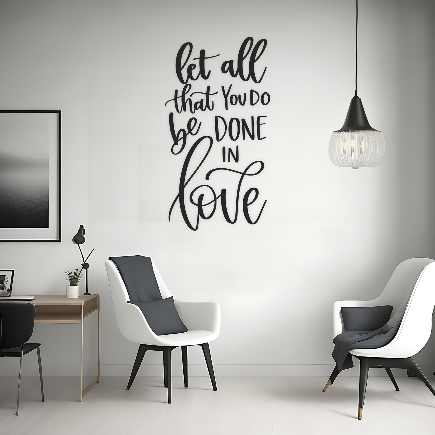 Let all That You do be Done in Love Wall Sticker Decal