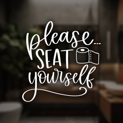 Please Seat Yourself Wall Sticker Decal