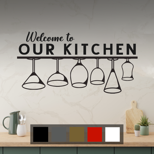 Welcome to our Kitchen Wall Sticker Decal